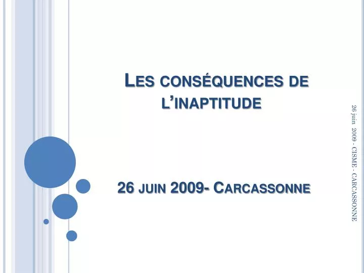 les cons quences de l inaptitude 26 juin 2009 carcassonne