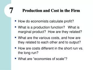 Production and Cost in the Firm