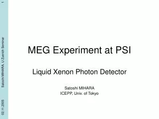 MEG Experiment at PSI