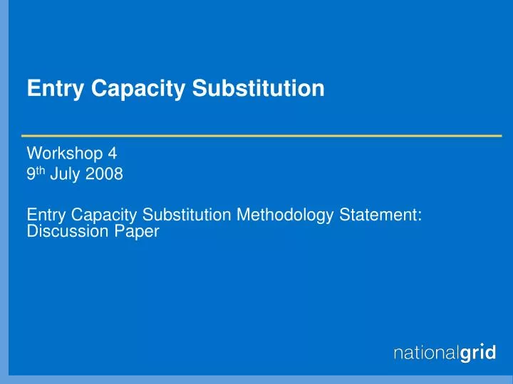 entry capacity substitution