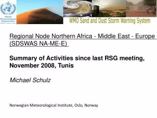 Regional Node Northern Africa - Middle East - Europe (SDSWAS NA-ME-E)