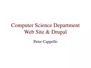 Computer Science Department Web Site &amp; Drupal