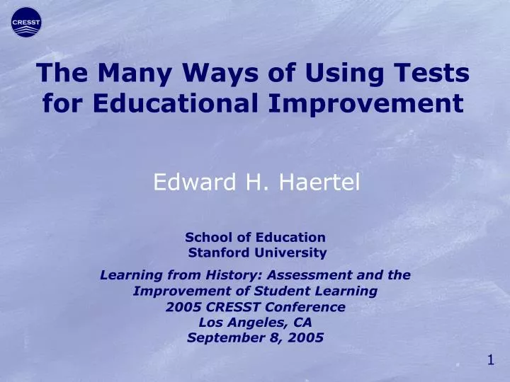 the many ways of using tests for educational improvement