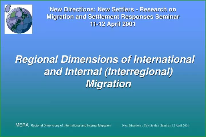 regional dimensions of international and internal interregional migration