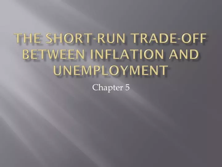 the short run trade off between inflation and unemployment