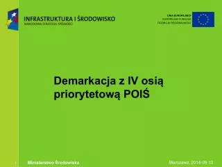 demarkacja z iv osi priorytetow poi