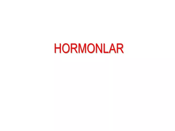 hormonlar