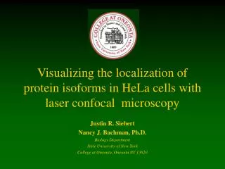 Visualizing the localization of protein isoforms in HeLa cells with laser confocal microscopy