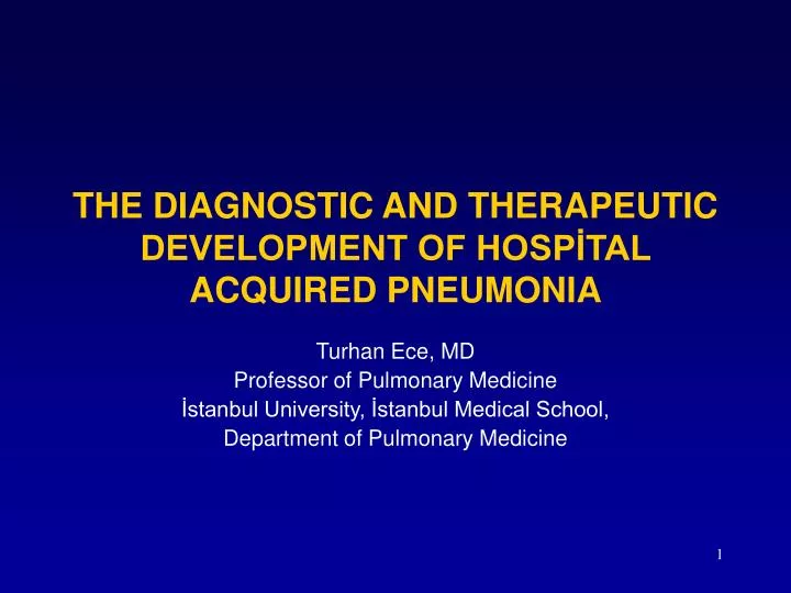 the diagnostic and therapeutic development of hosp tal acquired pneumonia