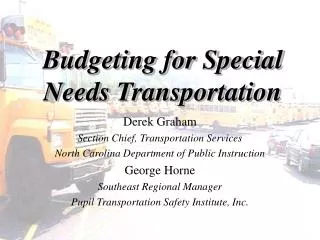 Budgeting for Special Needs Transportation