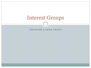 Interest Groups