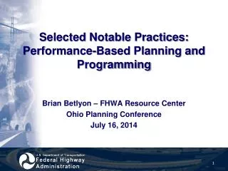 Selected Notable Practices: Performance-Based Planning and Programming