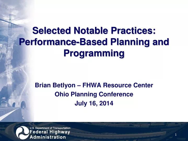 selected notable practices performance based planning and programming