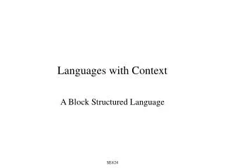 Languages with Context