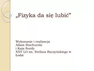fizyka da si lubi