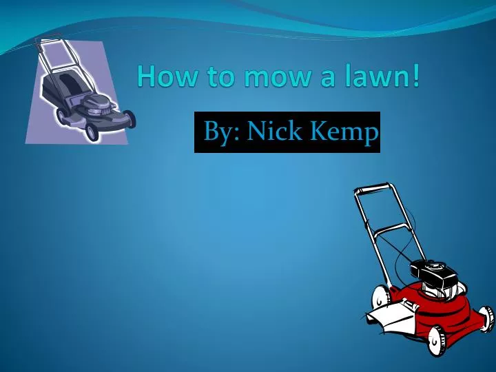 how to mow a lawn