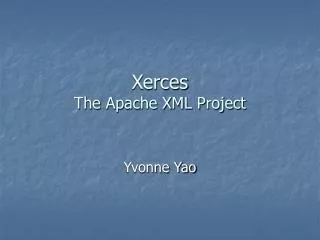 Xerces The Apache XML Project