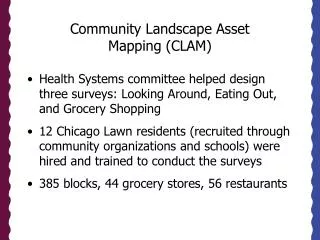 Community Landscape Asset Mapping (CLAM)