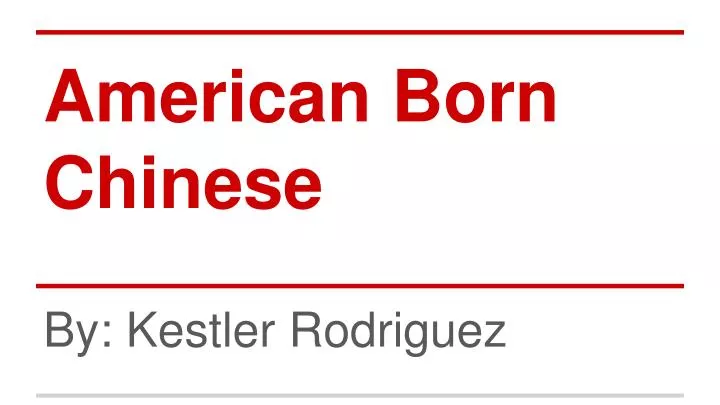 american born chinese