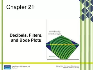 Decibels, Filters, and Bode Plots