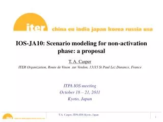 IOS-JA10: Scenario modeling for non-activation phase: a proposal
