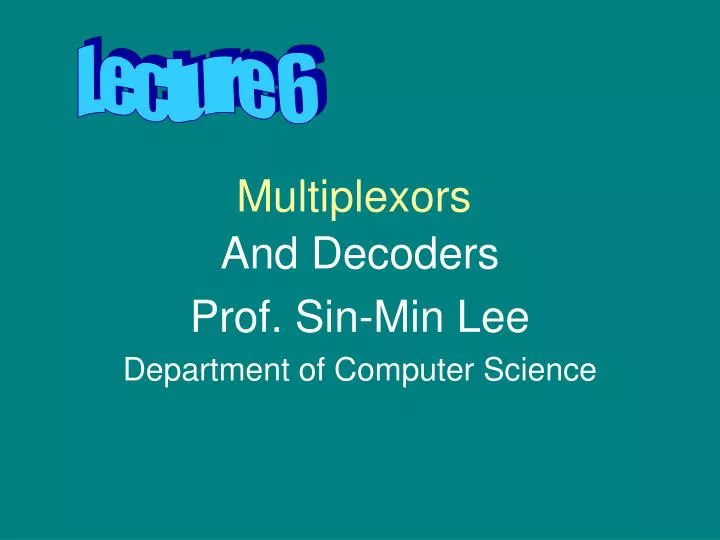 multiplexors