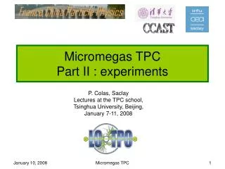 Micromegas TPC Part II : experiments