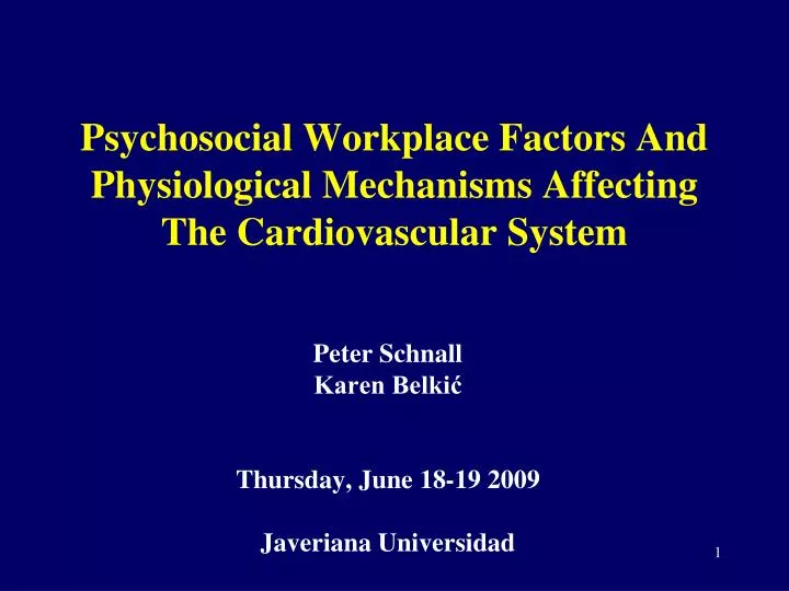 psychosocial workplace factors and physiological mechanisms affecting the cardiovascular system