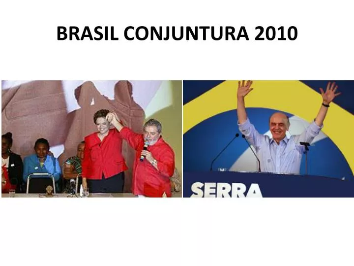 brasil conjuntura 2010