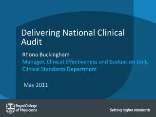 Delivering National Clinical Audit