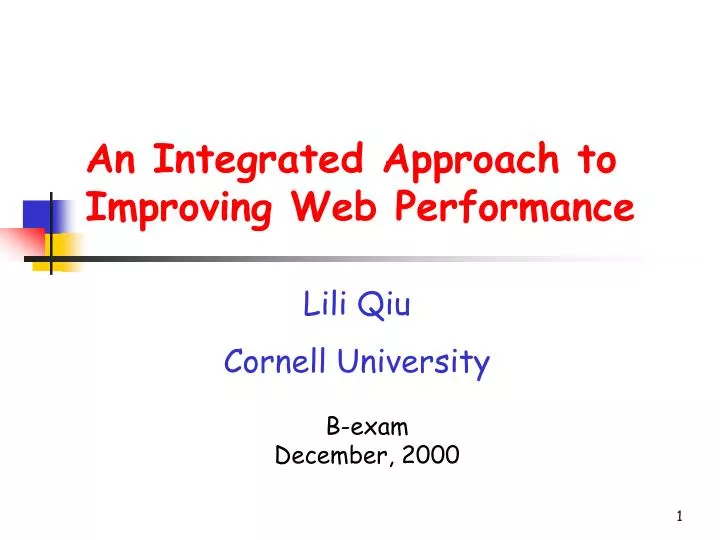 an integrated approach to improving web performance