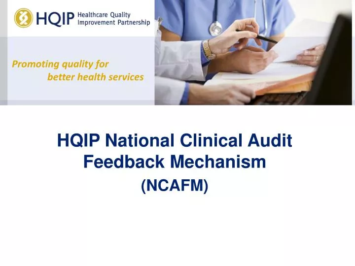 hqip national clinical audit feedback mechanism ncafm