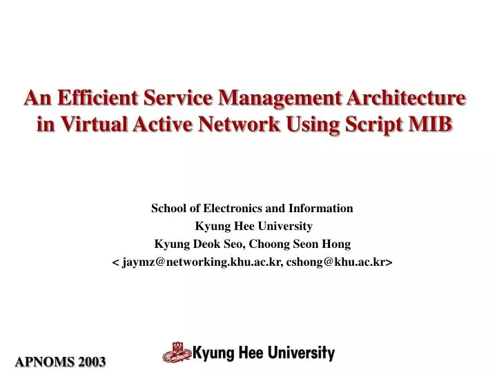 an efficient service management architecture in virtual active network using script mib