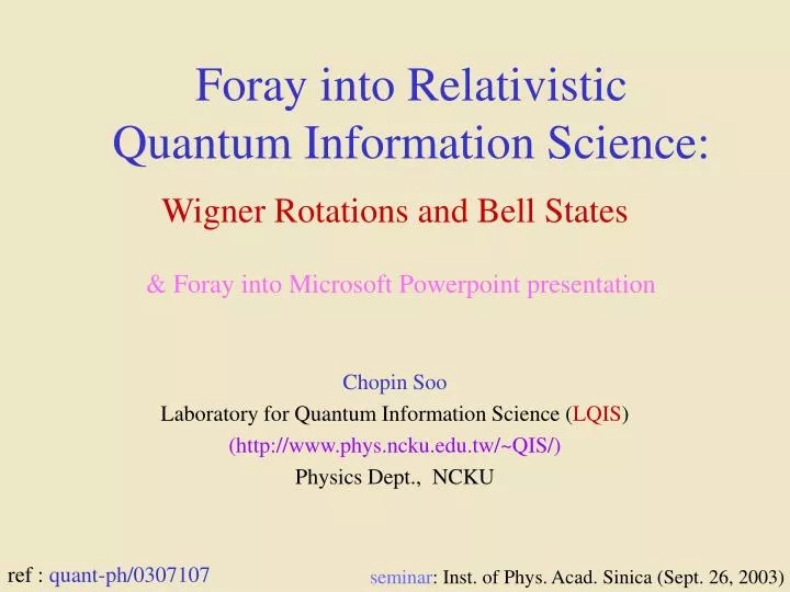 foray into relativistic quantum information science