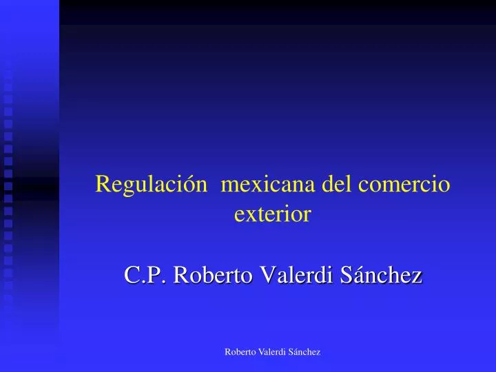 regulaci n mexicana del comercio exterior