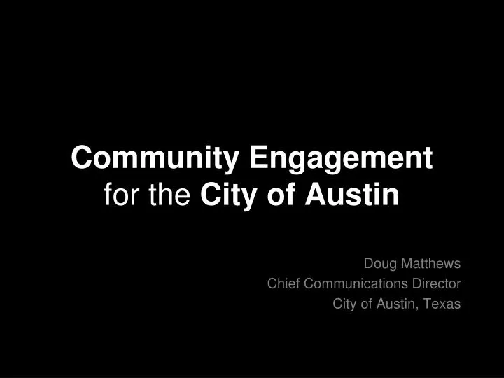 community engagement for the city of austin
