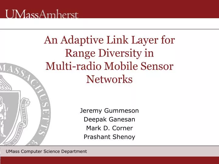 an adaptive link layer for range diversity in multi radio mobile sensor networks
