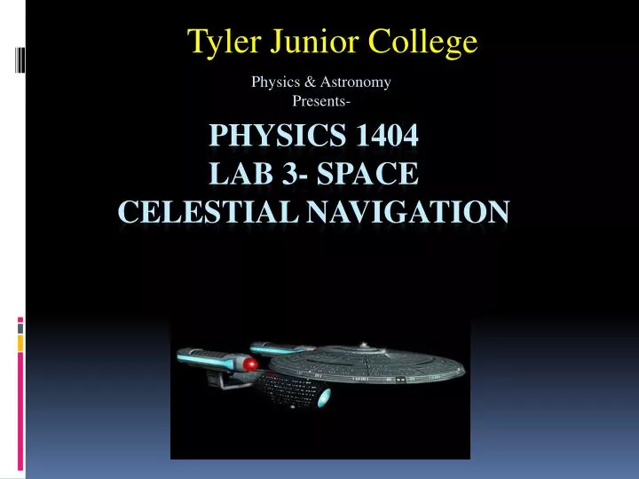 physics 1404 lab 3 space celestial navigation