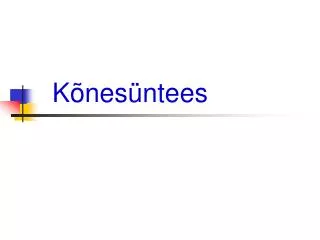 k nes ntees