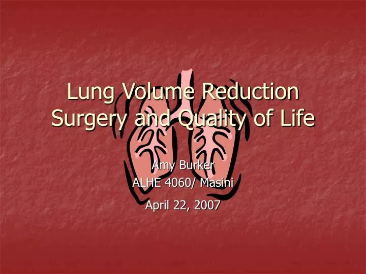 lung volume reduction surgery and quality of life