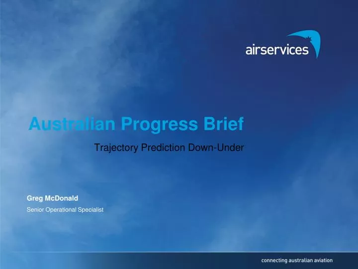 australian progress brief