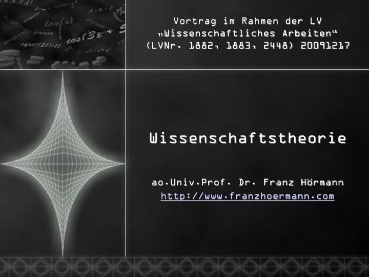 wissenschaftstheorie ao univ prof dr franz h rmann http www franzhoermann com