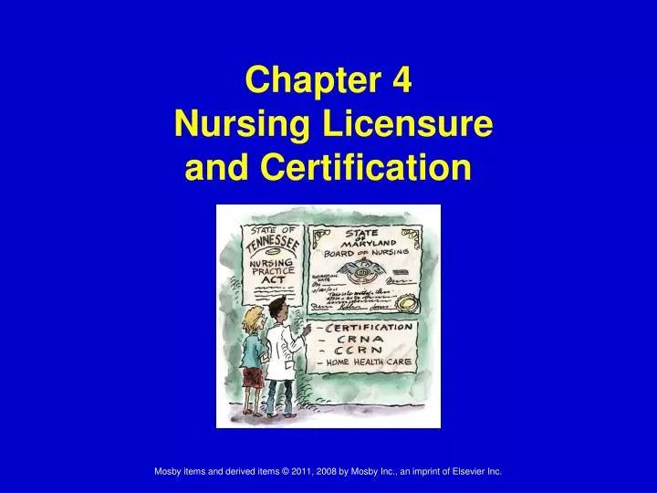 chapter 4 nursing licensure and certification