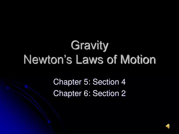 gravity newton s laws of motion