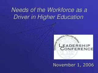 Needs of the Workforce as a Driver in Higher Education
