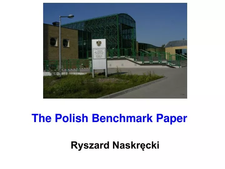 the polish benchmark paper