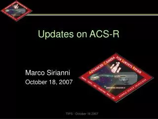 Updates on ACS-R