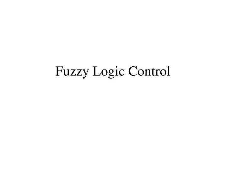 fuzzy logic control