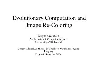 Evolutionary Computation and Image Re-Coloring