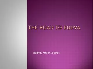 The Road to budva
